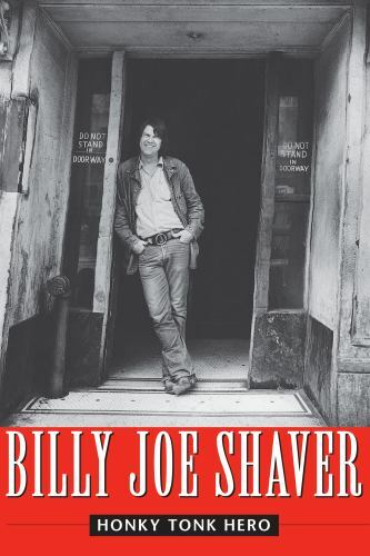 Honky Tonk Hero, Shaver, Billy Joe,Reagan, Brad, Very Good Book