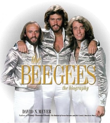 David Meyer The Bee Gees (Gebundene Ausgabe)
