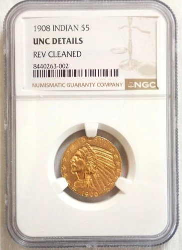 1908 INDIAN $5 HALF EAGLE US GOLD COIN NGC UNC DETAILS REV CLEANED