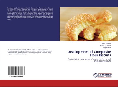 Neha Sharma (u. a.) | Development of Composite Flour Biscuits | Taschenbuch