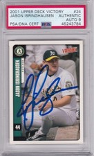 Jason Isringhausen Oakland A's 2001 UD PSA DNA Auto 9 2t All-Star Stl Cards HOF