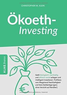 Ökoethinvesting: Geld ökologisch-nachhaltig und eth... | Buch | Zustand sehr gut