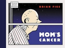 Mom's Cancer, Hardcover by Fies, Brian, Brand New, Free shipping in the US