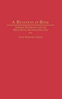 Carol Connell | A Business In Risk | Buch | Englisch (2004) | Gebunden | Praeger