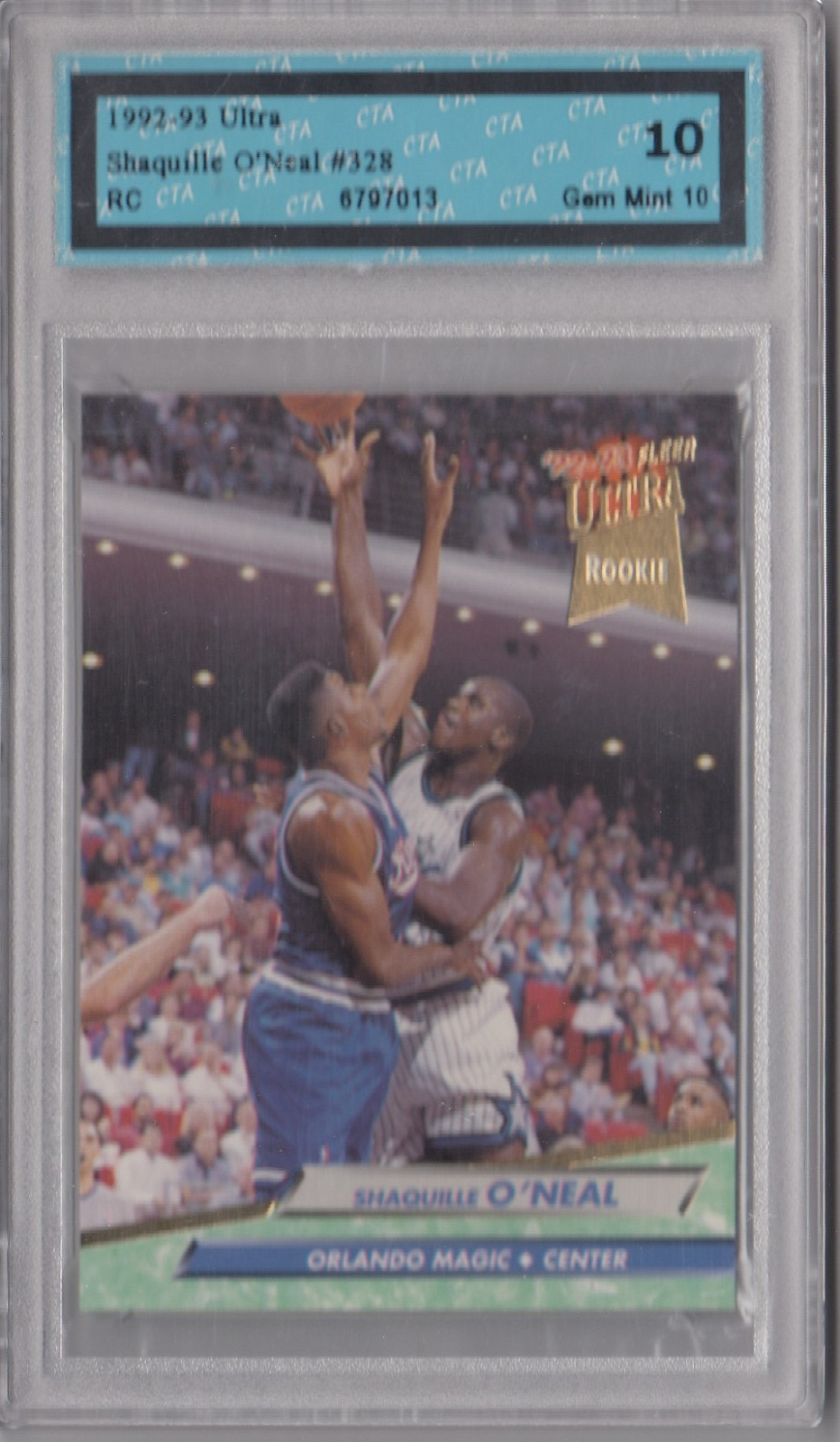 1992-93 FLEER ULTRA SHAQUILLE O'NEAL RC #328 GRADED CTA GEM MINT 10