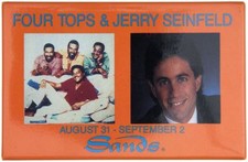 “FOUR TOPS & JERRY SEINFELD / AUGUST 31 – SEPTEMBER 2 / SANDS” CIRCA 1990 CASINO