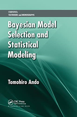 Bayesian Model Selection and Statistical Modeling - Paperback / softback NEW And