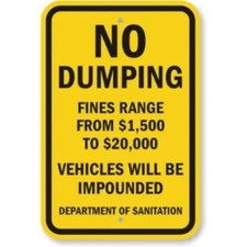 No Dumping Fines Aluminum Weatherproof Sign c00527