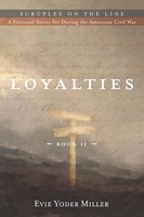 Evie Yoder Miller | Loyalties | Taschenbuch | Englisch (2020)