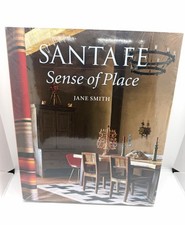 Santa Fe Sense Of Place Hardcover Book By Jane Smith