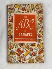 The ABC of Canapés Edna Beilenson Peter Pauper Press 1953 Cookbook Recipe Book