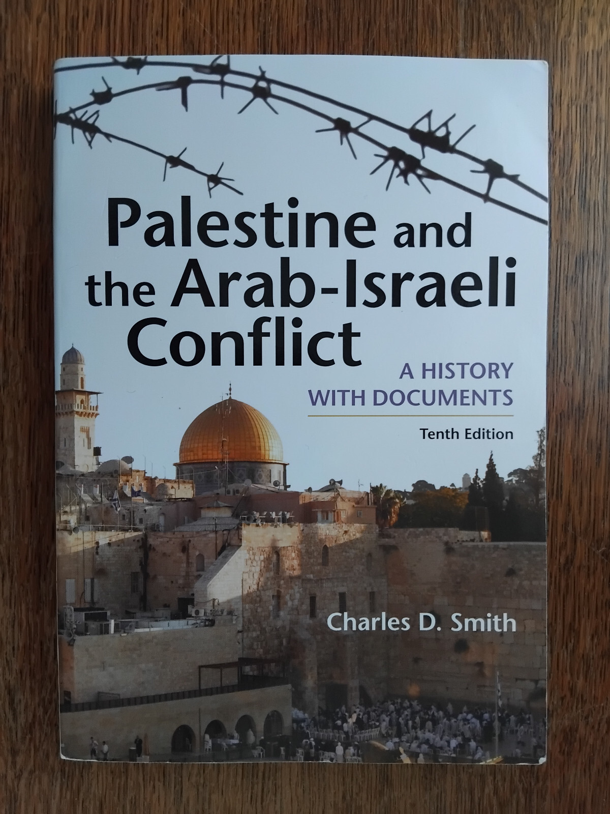 Palestine + Arab-Israeli Conflict: History with Documents - 10th - 9781319115746