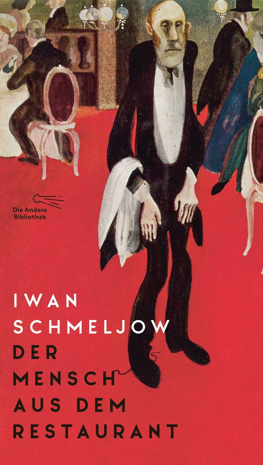 Der Mensch Aus Dem Restaurant Iwan Schmeljow