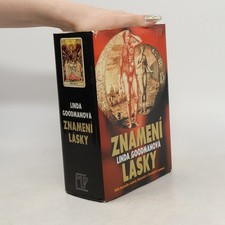 Znamení lásky: Nový přístup k lidskému srdci  |  Linda Goodman