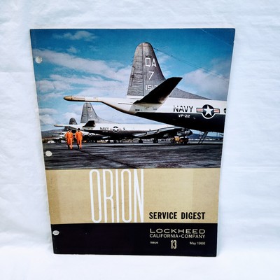 Lockheed California Orion Service Digest Issue 13 May 1966 Book