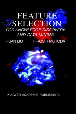 Liu - Feature Selection for Knowledge Discovery and Data Mining - New  - X555z