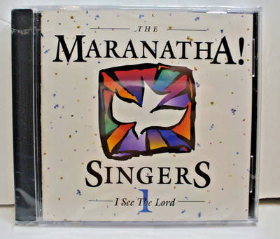 THE MARANATHA! SINGERS - I SEE THE LORD CD - BRAND NEW - 1996