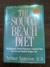 The South Beach Diet: The Delicious, - Arthur Agatston, 9780593139684, paperback