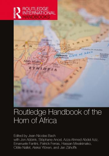 Routledge Handbook of the Horn of Africa by Jean-Nicolas Bach (2022, Hardcover)