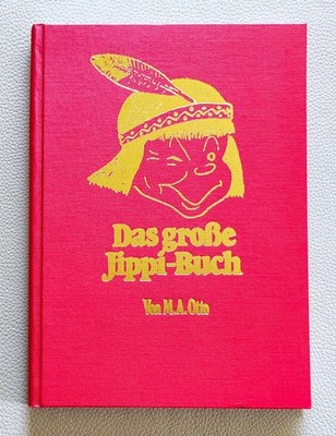 Max Otto »Das große Jippi-Buch« [Gassen Verlag]  Limitierte Hardcover-Ausgabe 