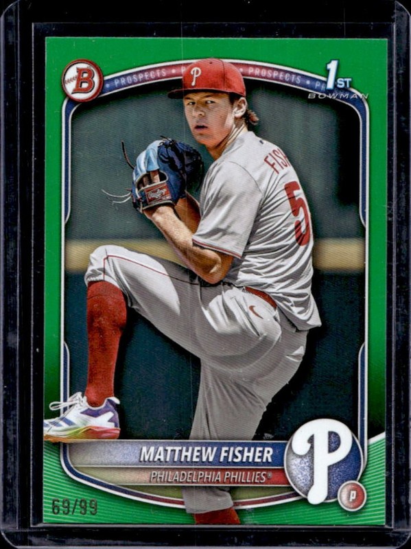 2025 Bowman Draft Matthew Fisher Green Border 1st Prospect #/99 Phillies