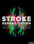 Stroke Rehabilitation: Insights from Neuroscience and Imaging