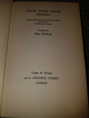 GOOD FOOD FROM SWEDEN by INGA NORBERG 2nd Imp 1936 Hardback Cookbook