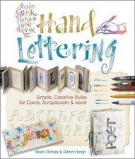 Hand Lettering: Simple, Creative Styles for Cards, Scrapbooks  More - GOOD