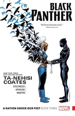Black Panther: A Nation Under Our Feet Book 3 by Stelfreeze, Brian 1302901915