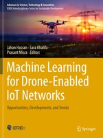 Jahan Hassan (U. A.) | Machine Learning For Drone-Enabled Iot Networks | Buch