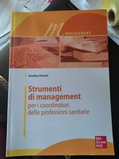 Strumenti di management per i coordinatori delle professioni sanitarie 