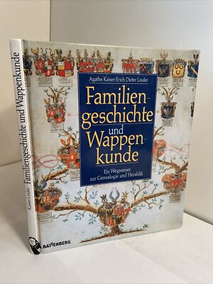 Familiengeschichte und Wappenkunde: Ein Wegweiser zur Genealogie und Heraldik
