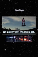 David Moylan | Euphoria | Taschenbuch | Englisch (2010) | Xlibris