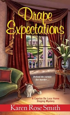 Drape Expectations (Caprice de Luca..., Smith, Karen Ro