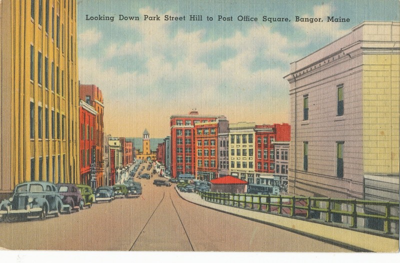 ME, BANGOR -DOWN PARK STREET HILL TO POST OFFICE SQUARE postcard