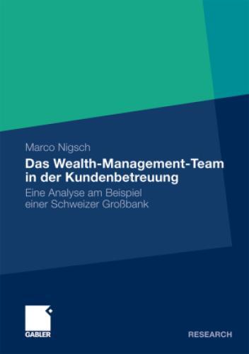 Thumbnail - Das Wealth-management-team In Der Kundenbetreuung Eine Analyse Am