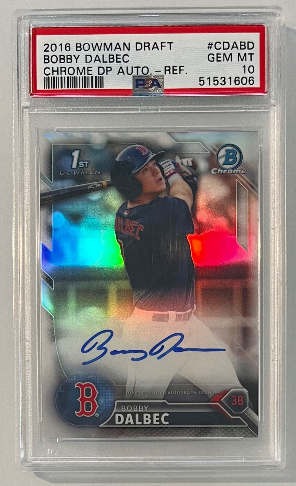 PSA 10 BOBBY DALBEC 2016 Bowman Chrome Draft REFRACTOR AUTOGRAPH RC 121/499