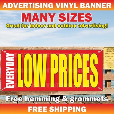 EVERYDAY LOW PRICES Advertising Banner Vinyl Mesh Sign Sale Shop Retail Store