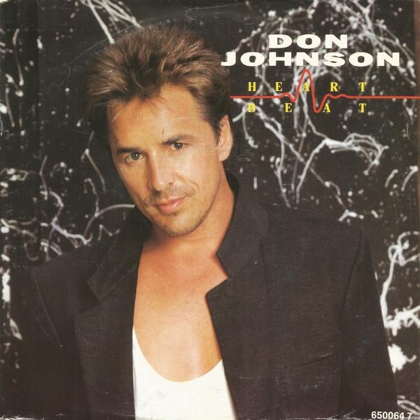 Don Johnson Heart Beat 7"" vinyl Europe Epic 1986 pic sleeve 6500647