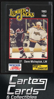 Dave Michayluk 1993-94 Cleveland Lumberjacks (IHL) #19 Cleveland Lumberjacks