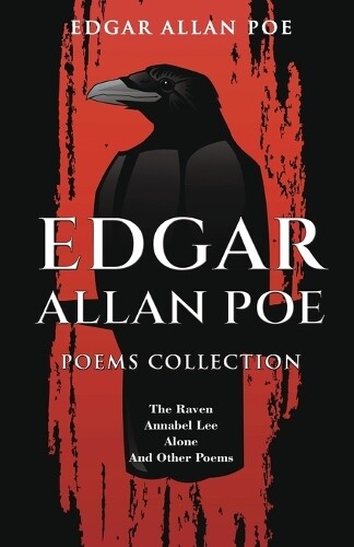 Edgar Allan Poe Edgar Allan Poe Poems Collection (Tascabile)