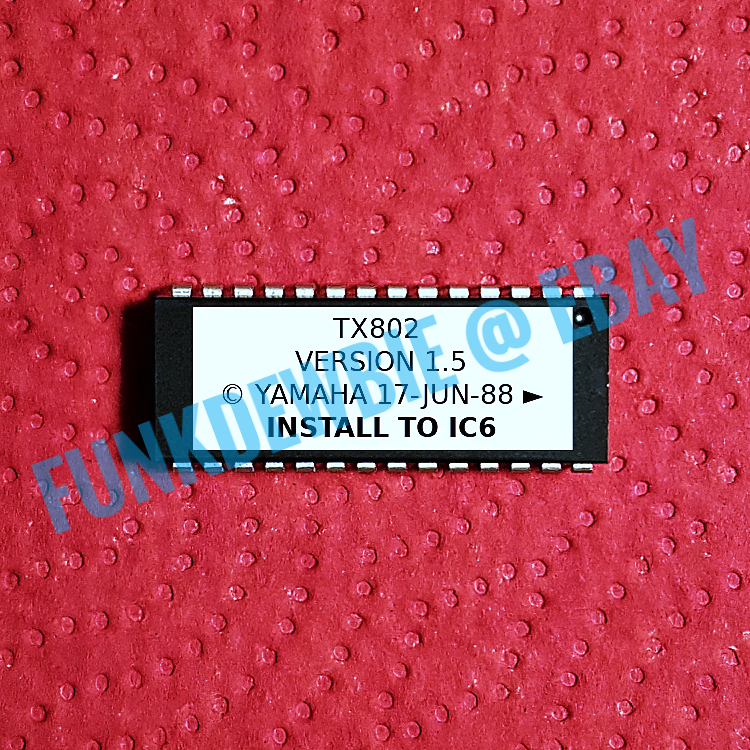 Yamaha TX802 version OS 1.5 EPROM Firmware Upgrade KIT / ROM