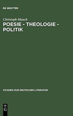 Mauch - Poesie - Theologie - Politik - New hardback or cased book - X555z