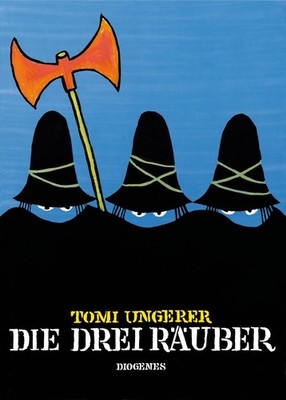 Tomi Ungerer ~ Die drei Räuber 9783257005028