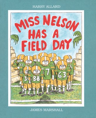 Miss Nelson Has a Field Day - Allard Jr., Harry G.|Marshall, James - Accepta...