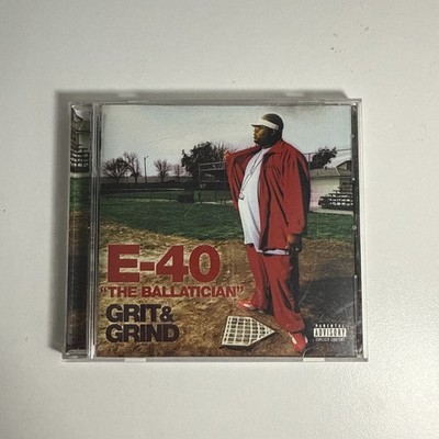 E-40  ''THE BALLATICIAN'' GRIT AND GRIND  RAP  CD MUSIC ALBUM 2000