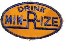 Drink Min-R-ize Embroidered Soda Patch c1940's-50's VGC Scarce
