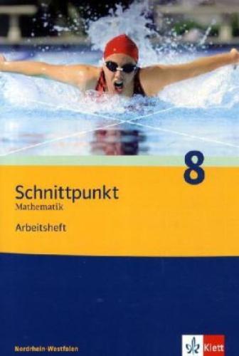 Thumbnail - Schnittpunkt Mathematik 8. Ausgabe Nordrhein-westfalen Arbeitsheft Mit