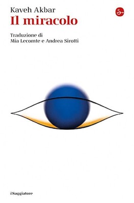 Libri Akbar Kaveh - Il Miracolo