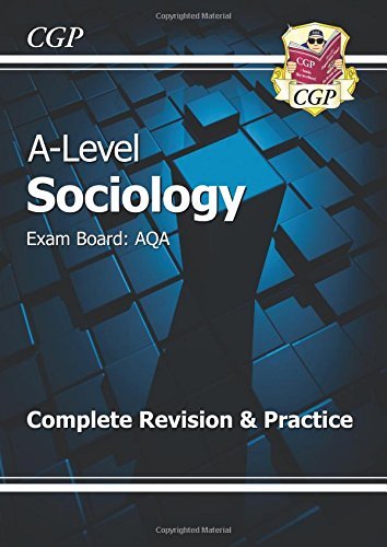 New A-Level Sociology: AQA Year 1 & 2 Complete Revision & Practice-CGP Books